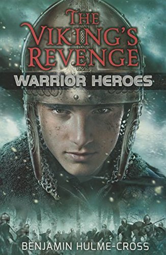 The Viking's Revenge by Benjamin Hulme-Cross