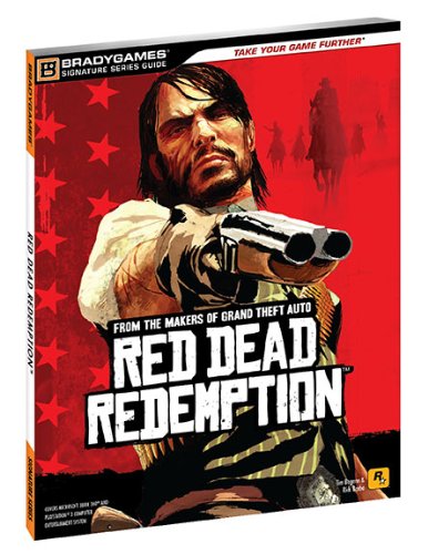 Red Dead Redemption Signature Series Strategy Guide (Bradygames Signature Series) by BradyGames