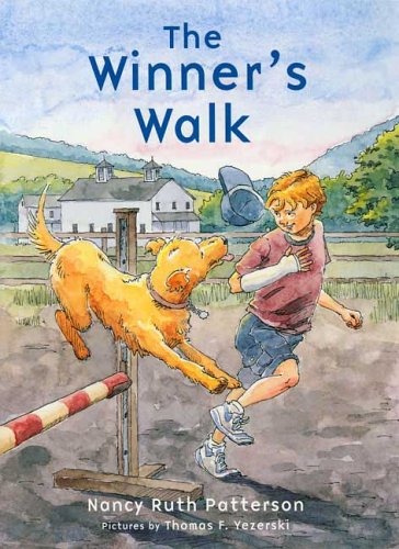 The Winner's Walk by Nancy Ruth Patterson
