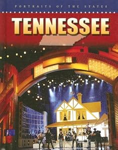 Tennessee (Portraits of the States) by Patricia Lantier
