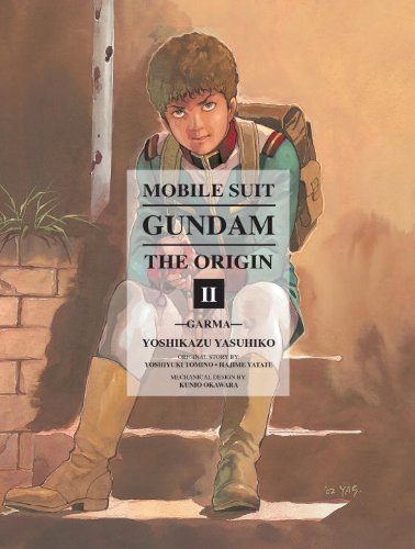 Mobile Suit Gundam: The Origin, Vol. 2- Garma by Yoshikazu Yasuhiko
