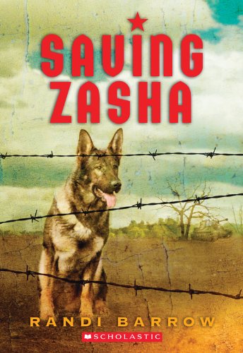 Saving Zasha by Randi Barrow