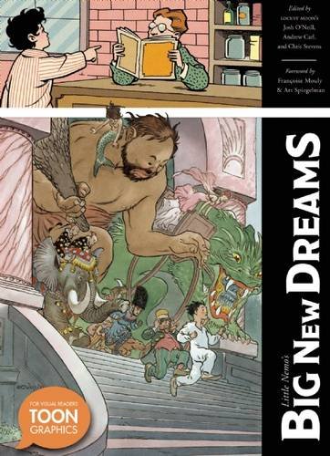 Little Nemo's Big New Dreams: A TOON Graphic by Art Spiegelman