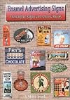 Enamel Advertising Signs (Shire Album) by Morley, Andrew, Baglee, Christopher, Morely, Andrew (2005)
