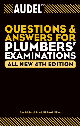 Audel Questions and Answers for Plumbers' Examinations by Rex Miller