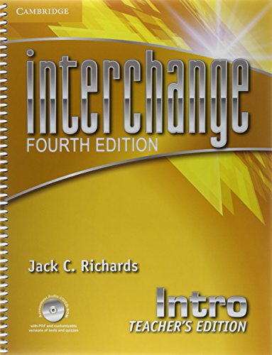 Interchange Intro Teacher's Edition with Assessment Audio CD/CD-ROM by Jack C Richards
