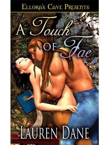 A Touch of Fae (Witches Knot, Book Two) by Lauren Dane