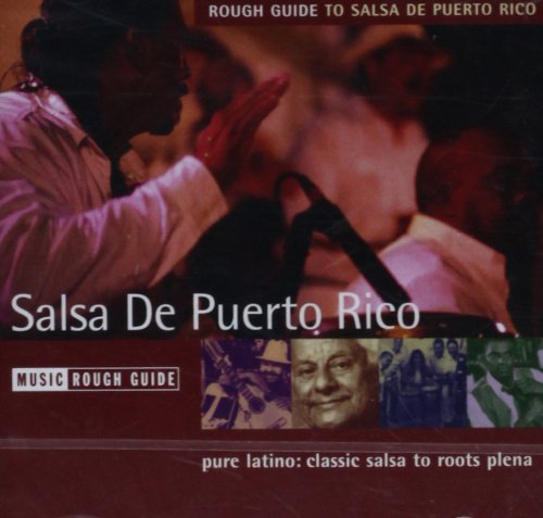 The Rough Guide to Salsa De Puerto Rico (Rough Guide World Music CDs) by Rough Guides