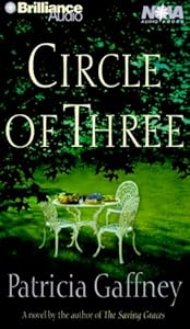 Circle of Three by Patricia Gaffney