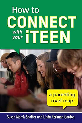 How to Connect with Your iTeen: A Parenting Road Map by Susan Morris Shaffer 
			
			
		
		
		
       	 
       		
       			,