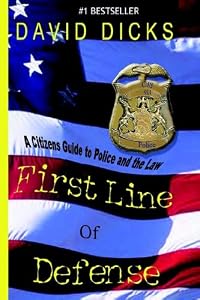 First Line of Defense by David Dicks
