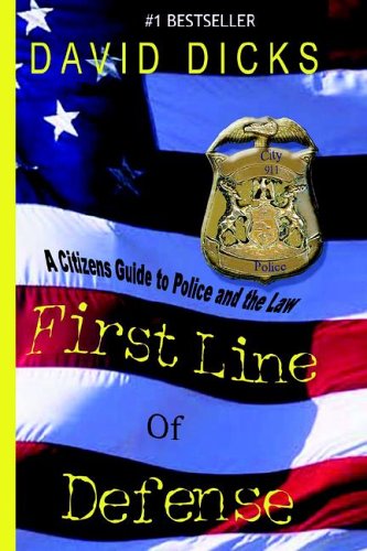 First Line of Defense by David Dicks
