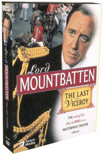 Lord Mountbatten: The Last Viceroy by Tom Clegg