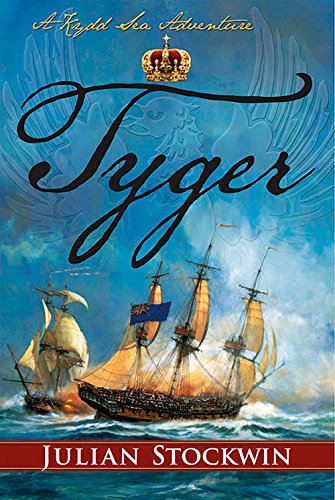 Tyger: A Kydd Sea Adventure by Julian Stockwin