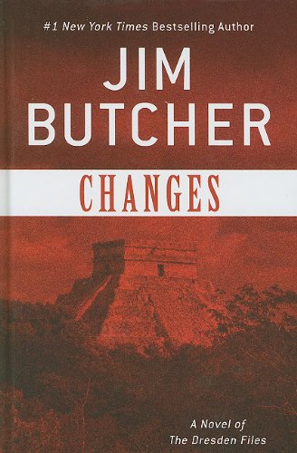 Changes: A Novel of the Dresden Files by Jim Butcher
