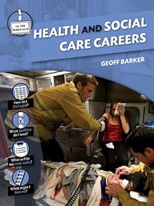 Health and Social Care Careers