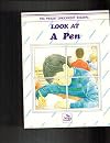 Look at a Pen