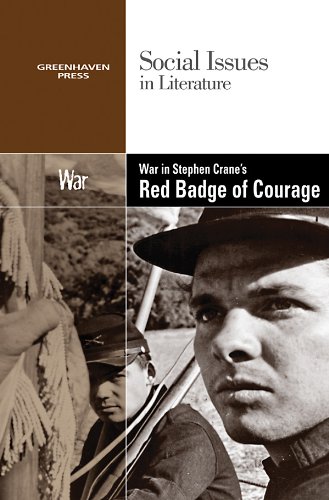 War in Stephen Crane's the Red Badge of Courage by David M. Haugen  (Editor)