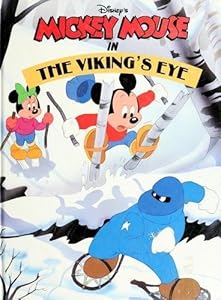 Disney's Mickey Mouse in the Viking's Eye
