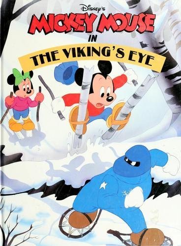 Disney's Mickey Mouse in the Viking's Eye by Nikki Grimes