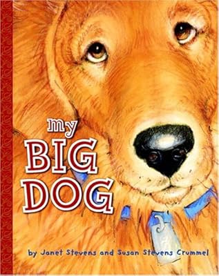My Big Dog (A Golden Classic)