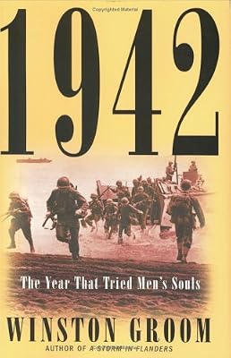 1942: The Year That Tried Men's Souls