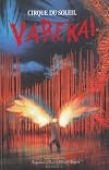 VAREKAI (Cirque Du Soleil) Official Program, North American Tour