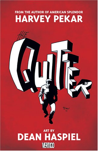 The Quitter by Harvey Pekar