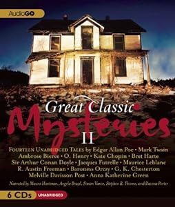 Great Classic Mysteries II: Unabridged Short Stories