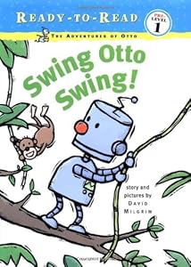 Swing Otto Swing! (Ready-To-Read - Level Pre1 (Hardback))