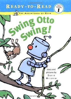 Swing Otto Swing! (Ready-To-Read - Level Pre1 (Hardback))