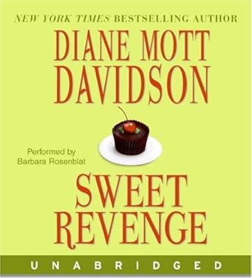 Sweet Revenge (Goldy Culinary Mystery, Book 14)