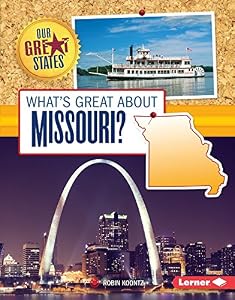 What's Great About Missouri?
