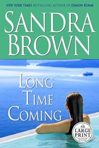 Long Time Coming (Random House Large Print)