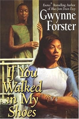 If You Walked In My Shoes