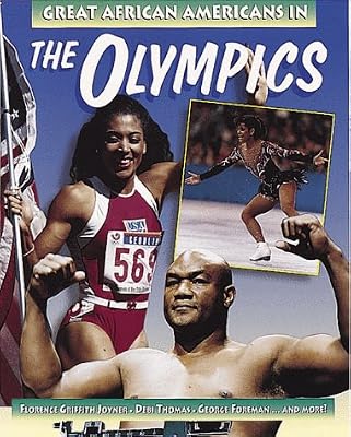 Great African Americans in the Olympics (Outstanding African Americans)