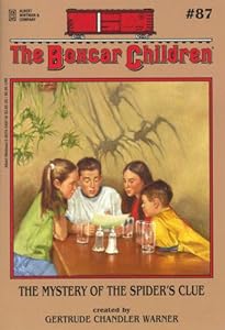 
The Mystery of the Spider's Clue (The Boxcar Children Mysteries #87) 