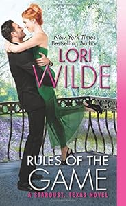 Rules of the Game: A Stardust, Texas Novel