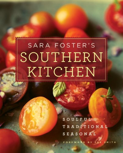 Sara Foster's Southern Kitchen by Sara Foster