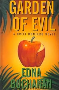 Garden of Evil: A Britt Montero Mystery