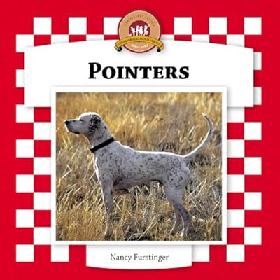 Pointers (Checkerboard Animal Library: Dogs)