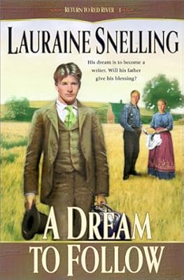 A Dream to Follow (Return to Red River #1)