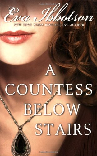 A Countess Below Stairs by Eva Ibbotson