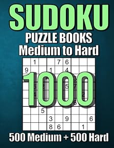 1000 Sudoku Puzzles 500 Medium & 500 Hard: Suduko Puzzle Books For Adults,Brain Games Large Print sudoku,Sodoku Books For Adults with Answers.