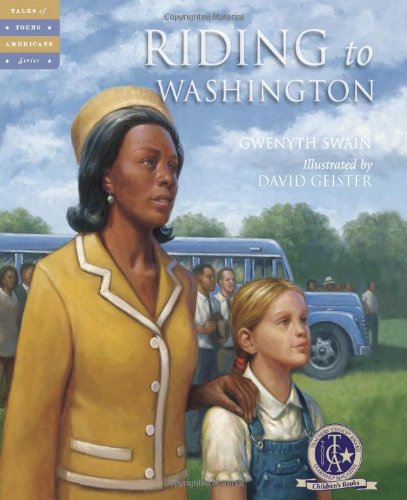 Riding to Washington by Gwenyth Swain