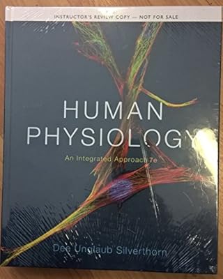 Instructor's Review Copy for Human Physiology: An Integrated Approach