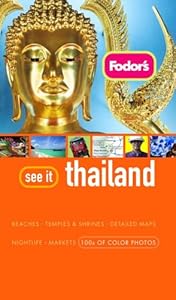 Fodor's See It Thailand, 1st Edition