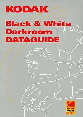 Kodak Black-And-White Darkroom Dataguide (Kodak Publication, No. R-20.)