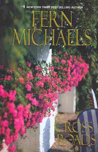 Cross Roads by Fern Michaels