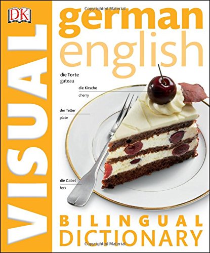 German English Bilingual Visual Dictionary by DK Publishing